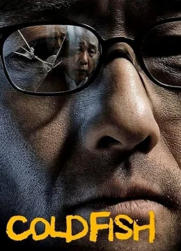 Cold Fish - Cold Fish (2025) Vietsub