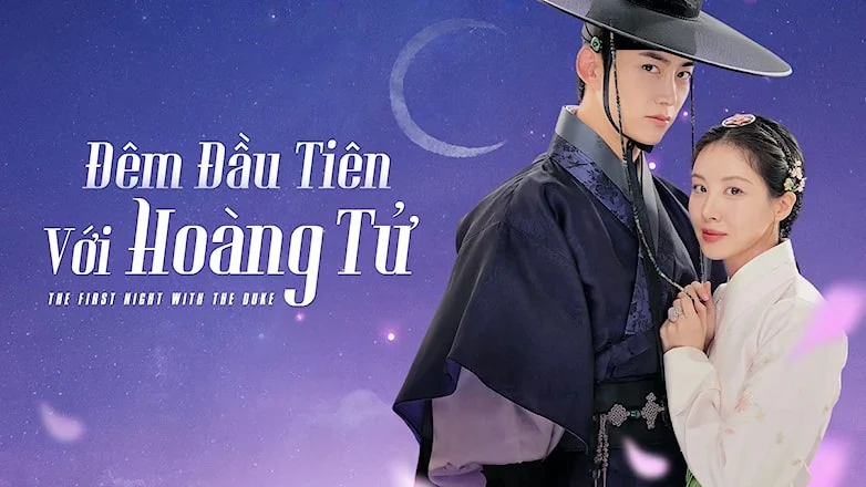 Đêm Đầu Tiên Với Hoàng Tử - The First Night with The Duke (2025) Vietsub