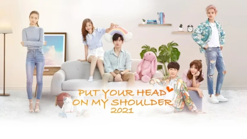 Gửi Thời Thanh Xuân Ấm Áp Của Chúng Ta (Bản Thái) - Put Your Head On My Shoulder (2025) Vietsub
