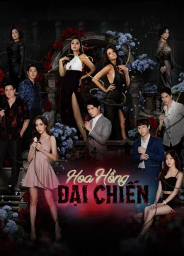 Hoa Hồng Đại Chiến - The War Of Flowers (2025) Vietsub