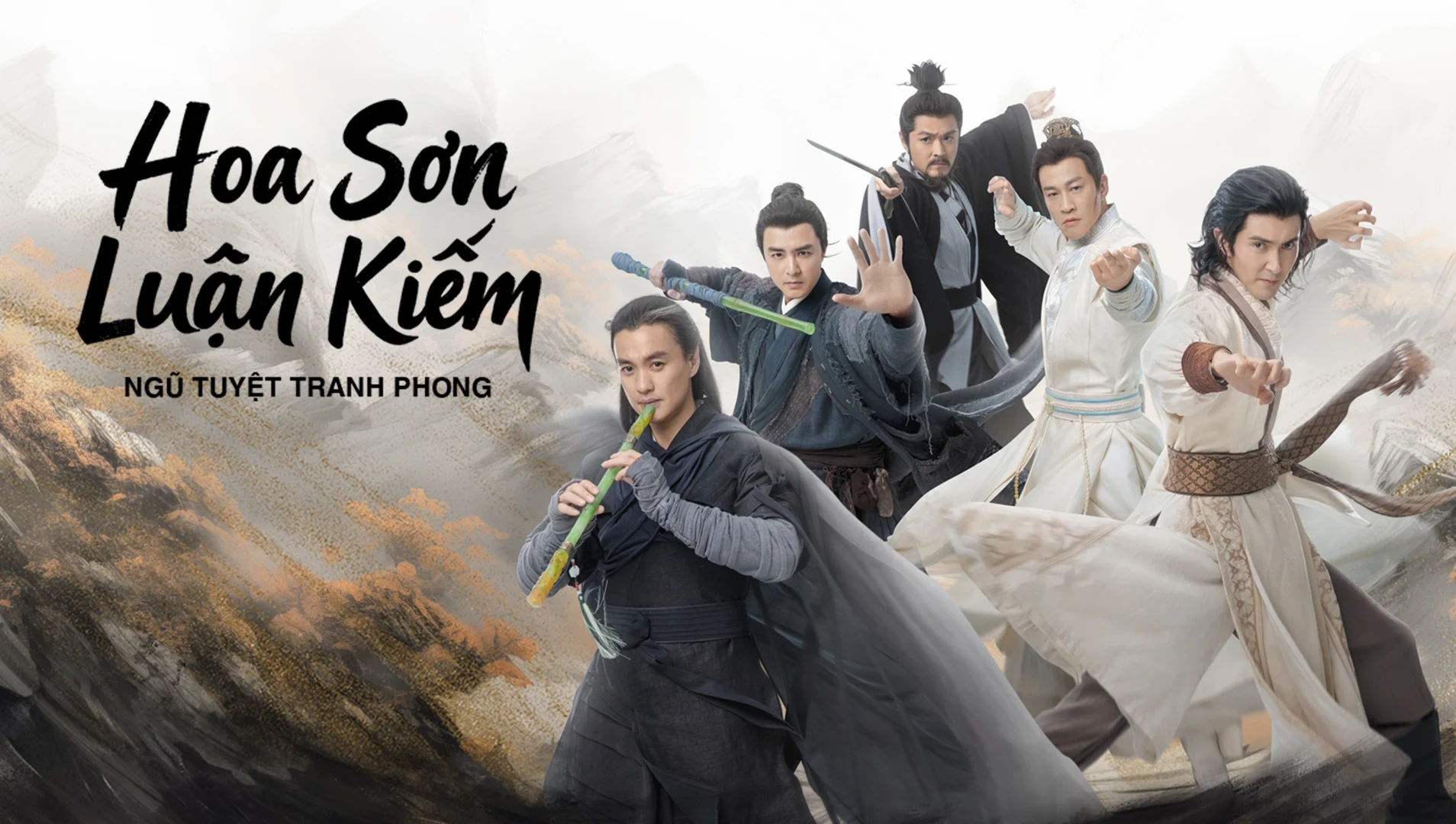 Hoa Sơn Luận Kiếm – Ngũ Tuyệt Tranh Phong - Duel on Mount Hua (Season 4) (2025) Vietsub