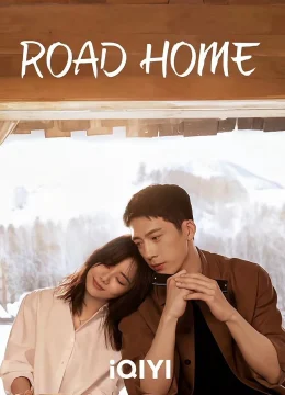 Quy Lộ (Đường Về Nhà) - ROAD HOME (2025) Vietsub
