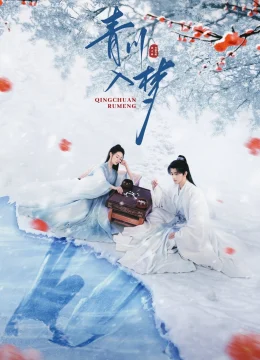 Thanh Xuyên Nhập Mộng - Qingchuan's Veil of Vengeance (2025) Vietsub