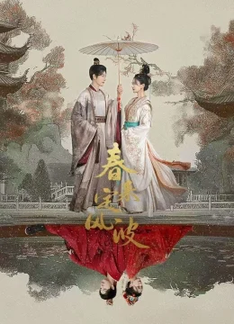 Xuân Tới Định Phong Ba - My Destined Consort (2025) Vietsub